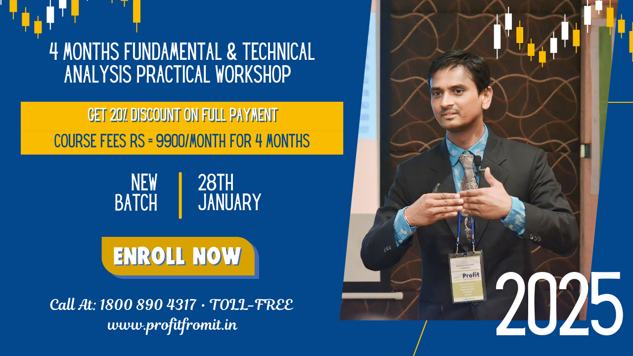 4 Months: Fundamental & Technical Analysis Practical Workshop - January Batch 2025